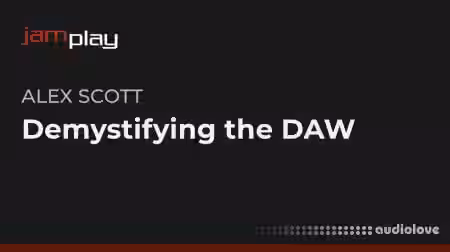 Truefire Alex Scott's Demystifying The DAW [TUTORiAL] - Sample Pack Artwork