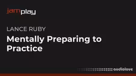 Truefire Mentally Preparing to Practice [TUTORiAL] - Sample Pack Artwork