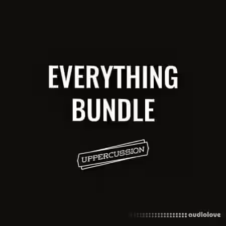 Uppercussion Everything Bundle [MULTiFORMAT] - Sample Pack Artwork