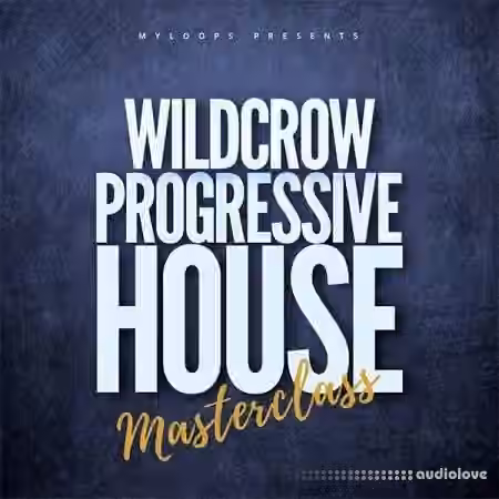 Wildcrow Progressive House Masterclass [TUTORiAL, Synth Presets, DAW Templates] - Sample Pack Artwork